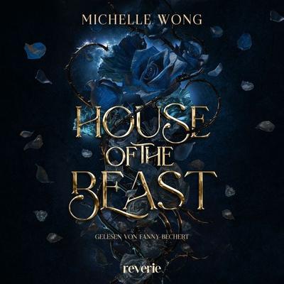 House of the Beast - Michelle Wong, Audio, 9783745705201