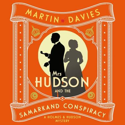 Mrs Hudson and the Samarkand Conspiracy - Martin Davies, Audio, 9780750553223