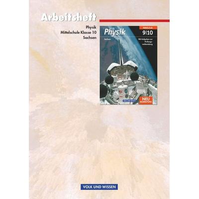 Physik 10. Schuljahr - Arbeitsheft. Mittelschule Sachsen, Taschenbuch von Helmut F. Mikelskis,Hans-Joachim Wilke,Rolf Otto,Rüdiger Schülbe, Volk und