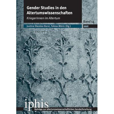 Kriegerinnen im Altertum, Taschenbuch von , WVT Wissenschaftlicher Verlag Trier, 978-3-9894008-9-4