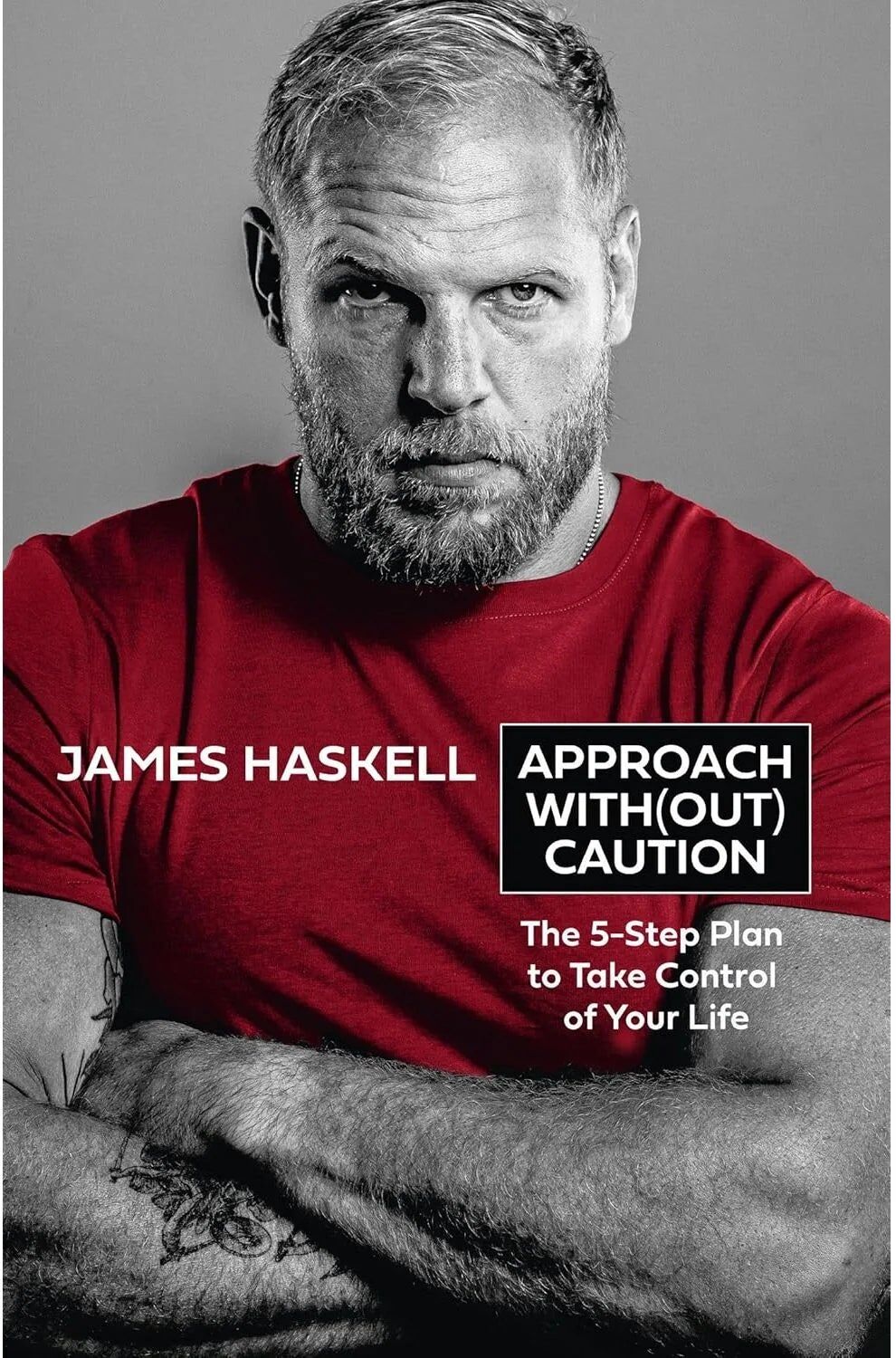 HarperCollins Approach Without Caution by James Haskell - Hardback - 5-Step Mindset & Motivation Plan for Adults - Self-Help/Sport Memoir
