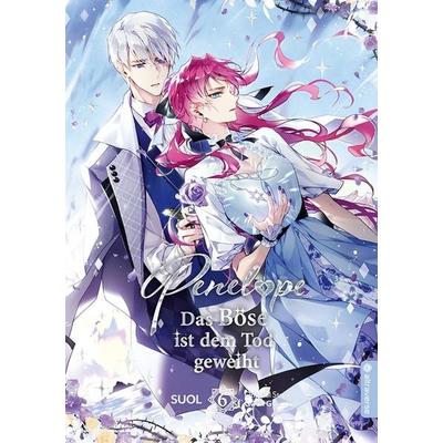 Penelope - Das Böse ist dem Tod geweiht 06, Taschenbuch von SUOL,Gwon Gyeoeul, Altraverse GmbH, 978-3-7539-2697-1