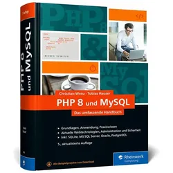 PHP 8 und MySQL, Fachbücher von Christian Wenz, Tobias Hauser