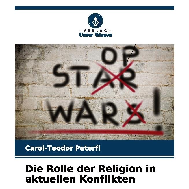 Bod Peterfi:Die Rolle der Religion in aktue (Deutsch, Softcover, Carol-Teodor Peterfi) (63515041)