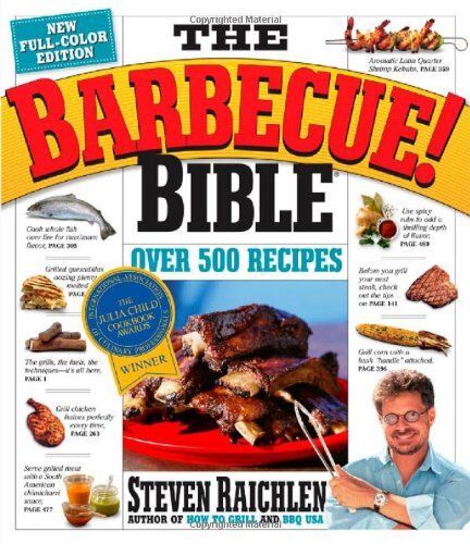 Steven Raichlen - The Barbecue Bible. 10th Anniversary Edition: Over 500 Recipes - Preis vom 11.10.2026 03:10:56 h