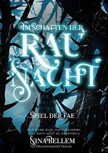 Nina Bellem - Im Schatten der Raunacht: Spiel der Fae - Preis vom 16.10.2026 11:41:07 h