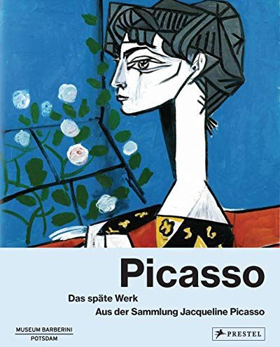 Ortrud Westheider - Picasso: Das späte Werk.: Aus der Sammlung Jacqueline Picasso - Preis vom 14.10.2026 23:07:16 h