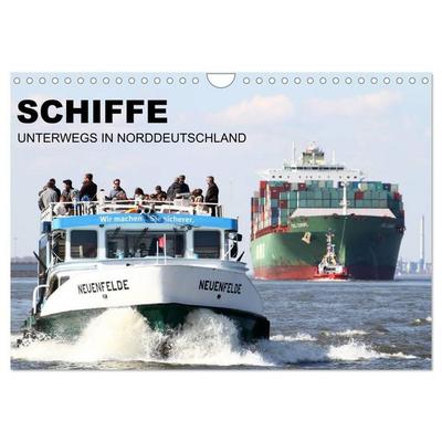 Schiffe - Unterwegs in Norddeutschland (Wandkalender 2027 DIN A4 quer), CALVENDO Monatskalender