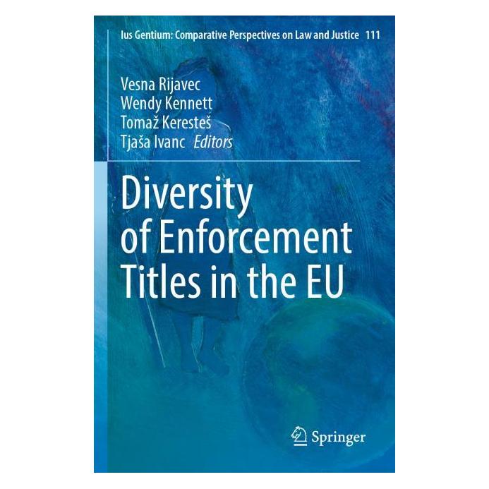 Springer Diversity of Enforcement Titles in the (Englisch, Tomaz Kerestes, Wendy Kennett) (57184085)