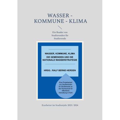 Wasser - Kommune - Klima, Taschenbuch von , BoD – Books on Demand, 978-3-7583-2938-8