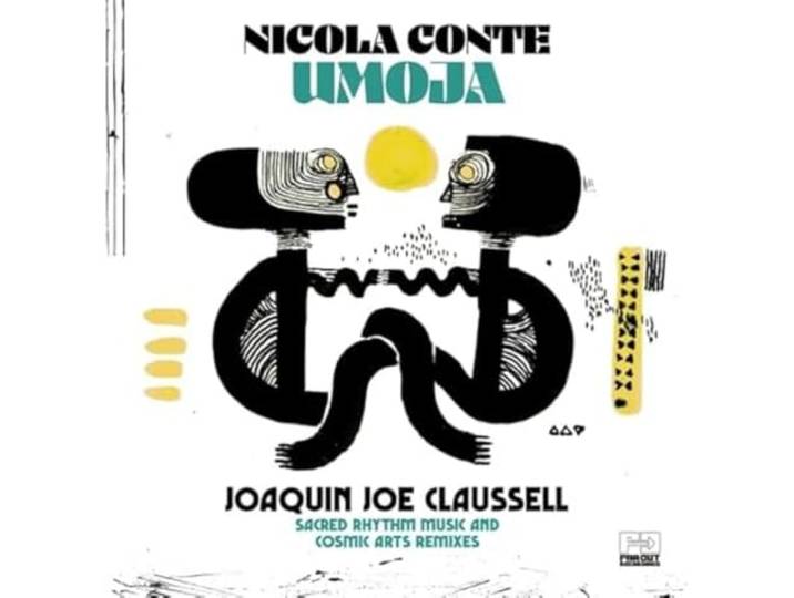 Umoja: Joaquin Joe Claussell Sacred Rhythm Music & Cosmic Arts Remixes
