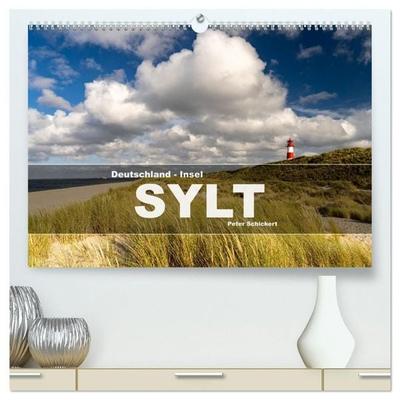 Deutschland - Insel Sylt (hochwertiger Premium Wandkalender 2027 DIN A2 quer), Kunstdruck in Hochglanz