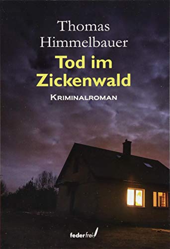 Thomas Himmelbauer - Tod im Zickenwald - Preis vom 18.10.2026 19:22:15 h