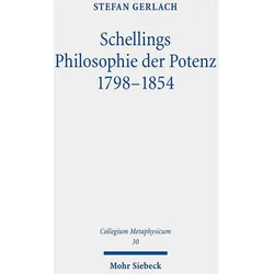 Schellings Philosophie der Potenz 1798-1854, Sachbücher von Stefan Gerlach