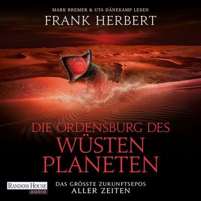 Die Ordensburg des Wüstenplaneten - Frank Herbert, Audio, 9783837153613