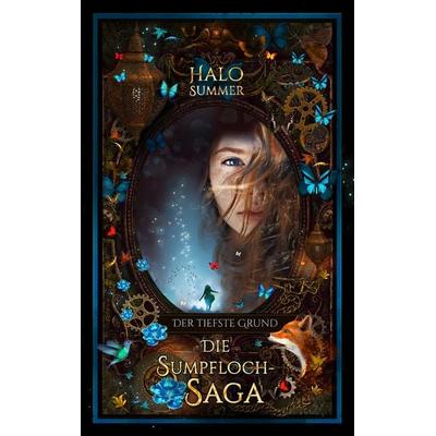 Der tiefste Grund, Taschenbuch von Halo Summer, BoD – Books on Demand, 978-3-7494-9546-7