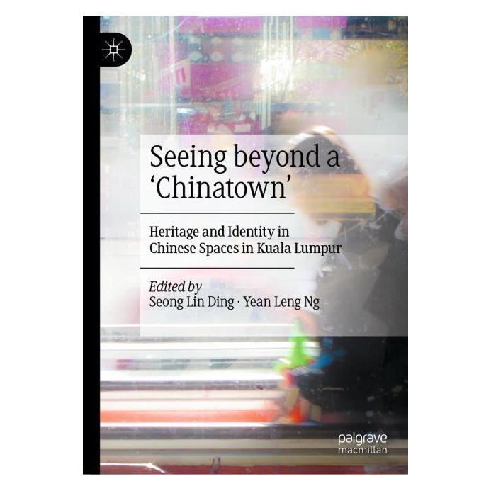 Springer Seeing beyond a 'Chinatown' (Englisch, Hardcover, Lin Ding, Seong Lin Ding, Seong/Leng Ng, Yean Leng Ng) (65430991)