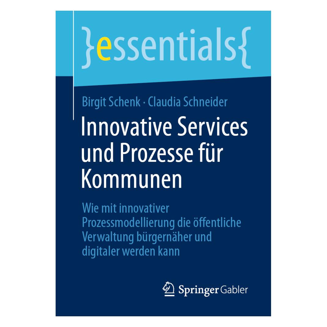 Springer Innovative Services und Prozesse für Kommunen (Deutsch, Softcover, Birgit Schenk, Claudia Schneider) (56187736)