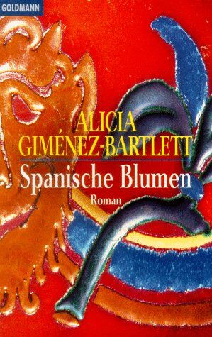Alicia Giménez Bartlett - Spanische Blumen. - Preis vom 10.10.2026 11:48:34 h
