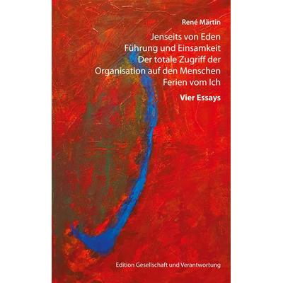 Vier Essays, Gebundene Ausgabe von René Märtin, BoD – Books on Demand, 978-3-695-15923-9