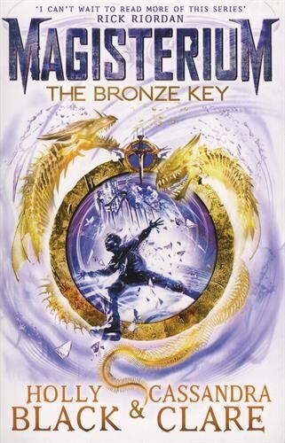 Cassandra Clare - Magisterium: The Bronze Key (The Magisterium, Band 3) - Preis vom 10.10.2026 11:48:34 h