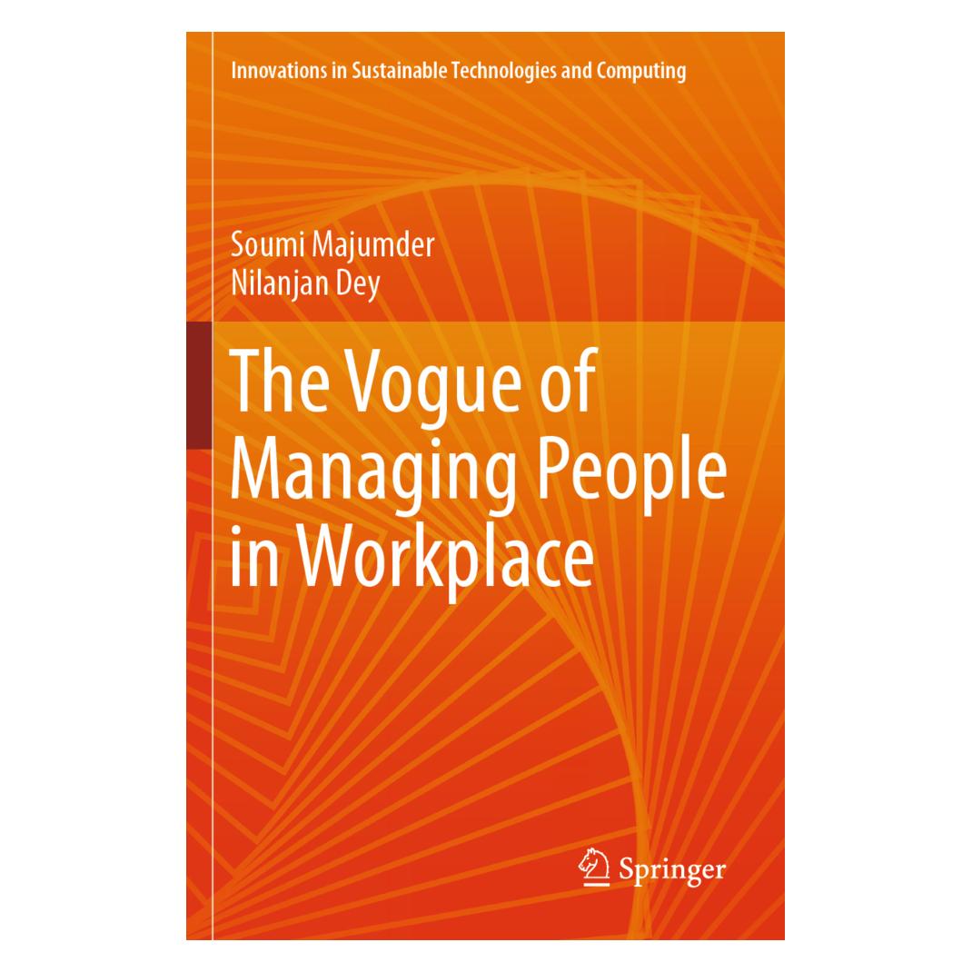 Springer The Vogue of Managing People in Workplace (Englisch, Softcover, Nilanjan Dey, Soumi Majumder) (57159948)
