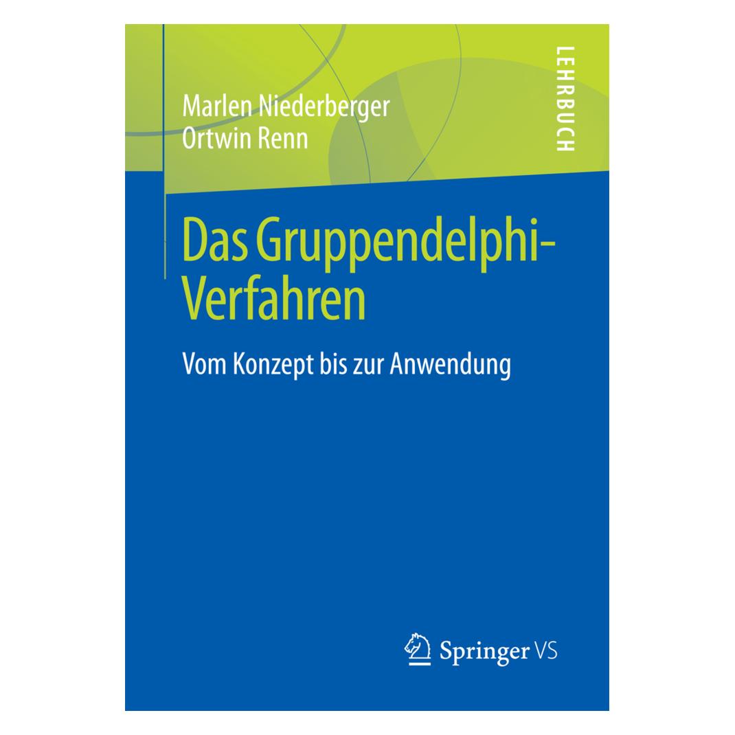 Springer Das Gruppendelphi-Verfahren (Deutsch, Softcover, Marlen Niederberger, Ortwin Renn) (8692535)