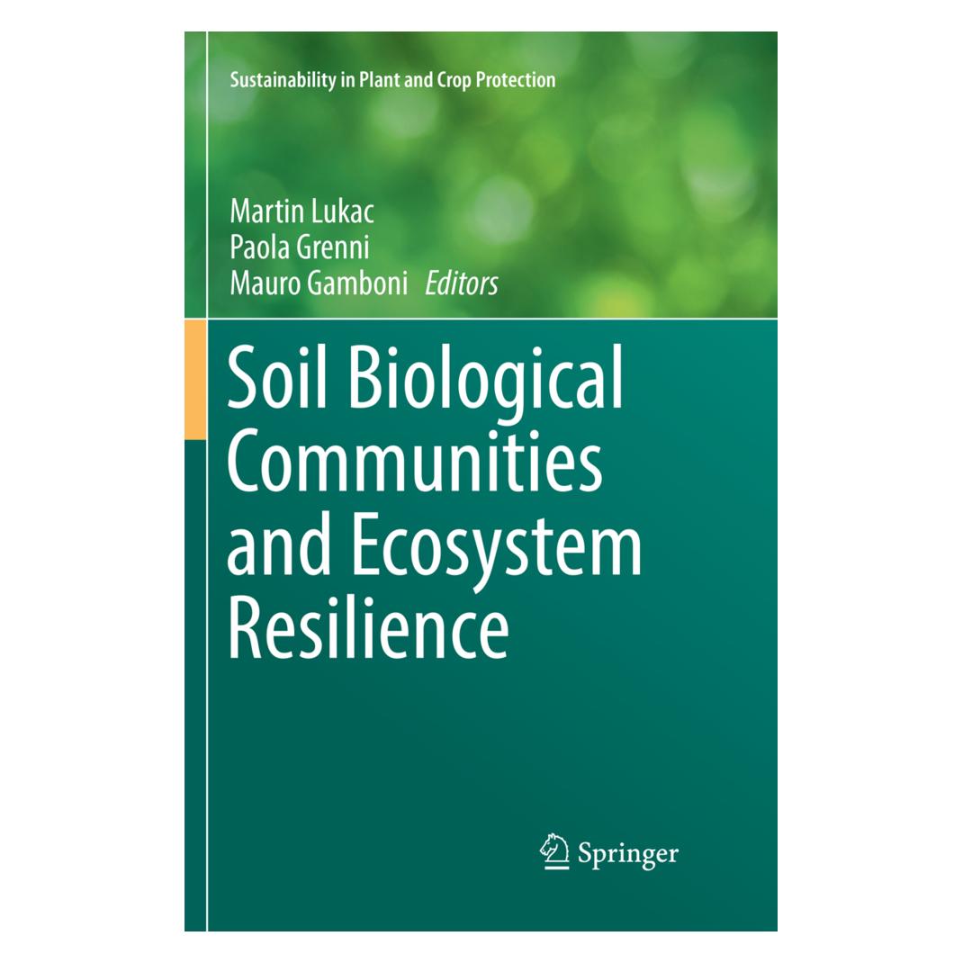 Springer Soil Biological Communities and Ecosystem Resilience (Englisch, Softcover, Martin Lukac, Mauro Gamboni, Paola Grenni) (56050911)