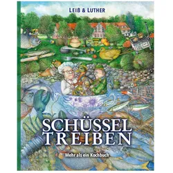 Schüsseltreiben, Ratgeber von Hans-Ruprecht Leiss, Dirk Luther, Jens Uwe Jess