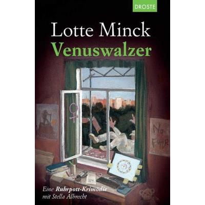 Venuswalzer, Taschenbuch von Lotte Minck, Droste, 978-3-7700-2018-8