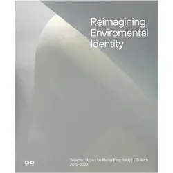 Reimagining Environmental Identity, Fachbücher von Ping Jiang