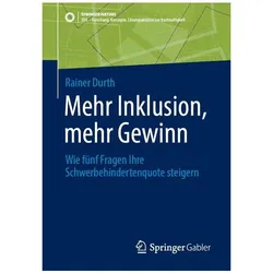 Mehr Inklusion, mehr Gewinn, Fachbücher von Rainer Durth