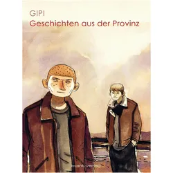 Geschichten aus der Provinz, Comics + Manga von Myriam Alfano, Gipi