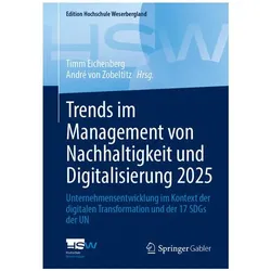 Trends im Management von Nachhaltigkeit und Digitalisierung 2025, Fachbücher von Timm Eichenberg, André von Zobeltitz