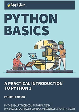 David Amos - Python Basics: A Practical Introduction to Python 3 - Preis vom 09.10.2026 07:28:09 h