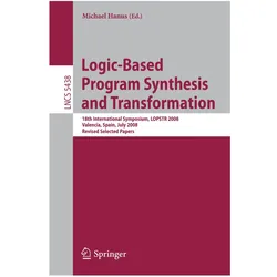 Logic-Based Program Synthesis and Transformation, Fachbücher von Michael Hanus