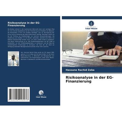 Risikoanalyse in der EG-Finanzierung, Taschenbuch von Hassane Rachid Zeba, Verlag Unser Wissen, 978-620-4-22897-6