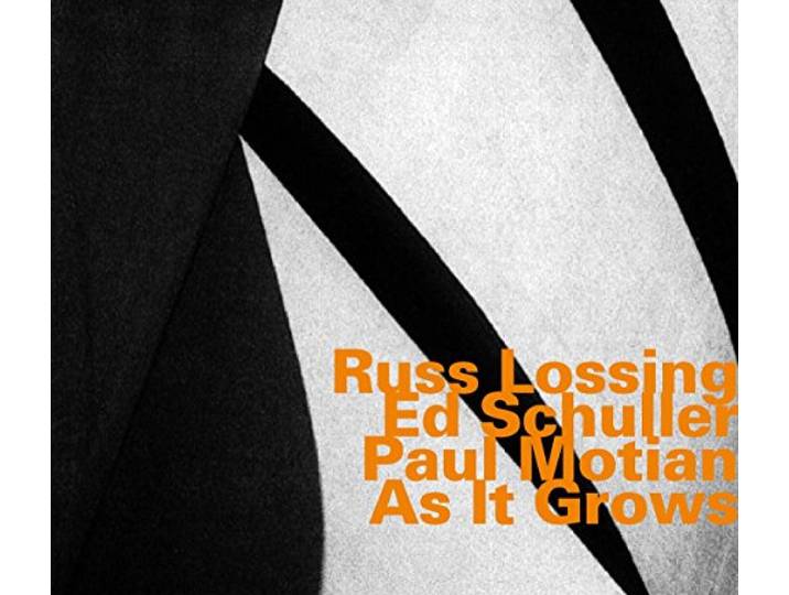 Russ Lossing Trio - As It Grows