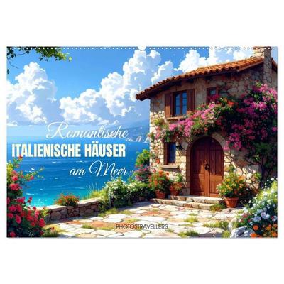 Romantische italienische Häuser am Meer (Wandkalender 2027 DIN A2 quer), CALVENDO Monatskalender