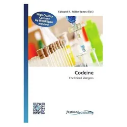 Codeine, Ratgeber von Edward R. Miller-Jones