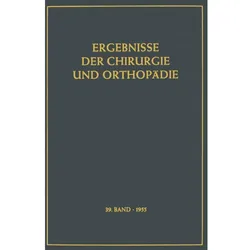 Ergebnisse der Chirurgie und Orthopädie, Fachbücher