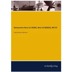 Betamarine Beta 10, BZ482, Beta 16 (BZ602), BD722, Ratgeber