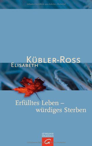 Elisabeth Kübler-Ross - Erfülltes Leben - würdiges Sterben - Preis vom 16.10.2026 11:41:07 h