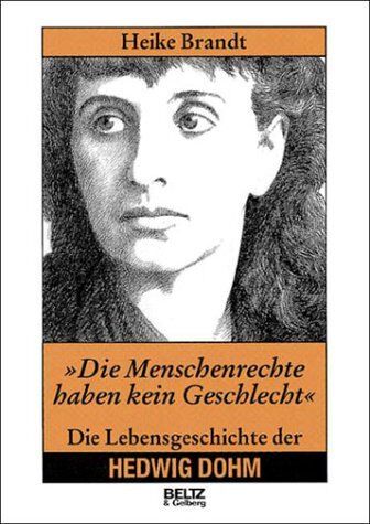 Heike Brandt - Die Menschenrechte haben kein Geschlecht. Die Lebensgeschichte der Hedwig Dohm - Preis vom 09.10.2026 07:28:09 h
