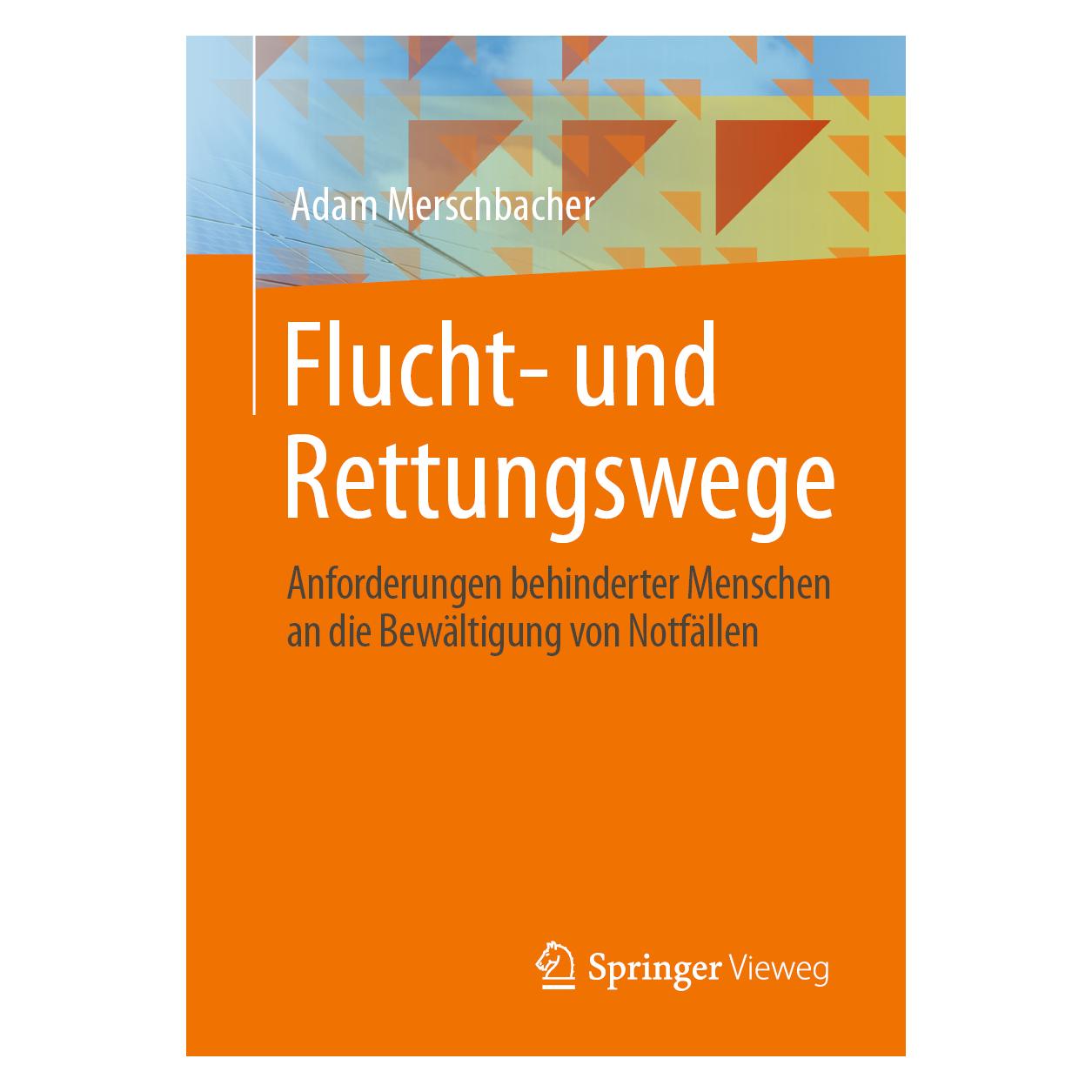 Springer Flucht- und Rettungswege (Deutsch, Softcover, Adam Merschbacher) (56171346)