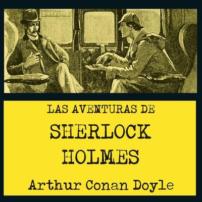 Las aventuras de Sherlock Holmes - Arthur Conan Doyle, Audio, 9789152181584