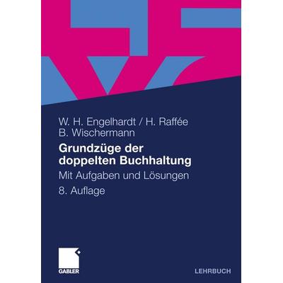 Grundzüge der doppelten Buchhaltung, Taschenbuch von Werner H. Engelhardt,Hans Raffée,Barbara Wischermann, Betriebswirtschaftlicher Verlag Gabler