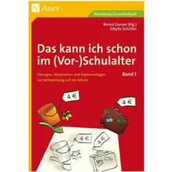 Das kann ich schon im (Vor-)Schulalter, Fachbücher von Sibylle Schüller