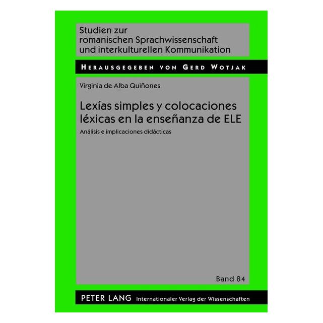 Peter Lang de Alba Quiñones:Lexías simples y coloc (Spanisch, Hardcover, Virginia de Alba Quiñones) (67836547)