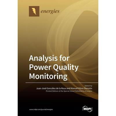 Analysis for Power Quality Monitoring, Taschenbuch von , Mdpi, 978-3-03928-110-7
